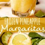 Frozen Pineapple Margaritas pinterest imagee