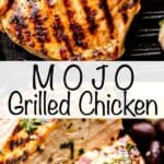 Mojo Grilled Chicken pinterest image