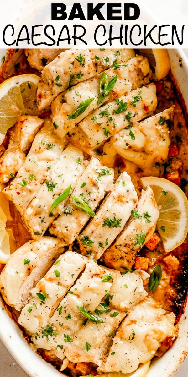Baked Caesar Chicken Recipe | Quick & Easy Chicken Dinner Idea