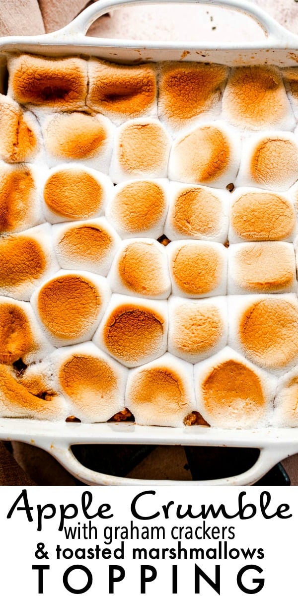 Easy Apple Crumble Recipe with Graham Cracker & Marshmallow Topping