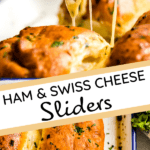 ham and swiss cheese sliders collage pin
