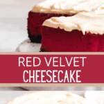 red velvet cheesecake two picture collage pin