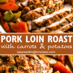 pork loin roast with veggies two picture collage pinterest image