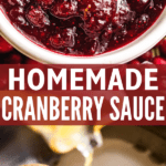 Homemade Cranberry Sauce two picture collage pinterest image.