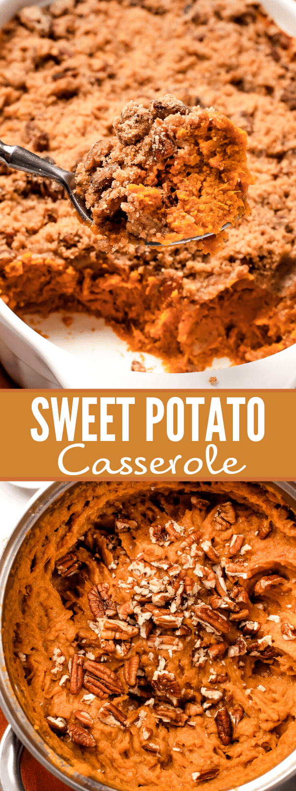 The Best Sweet Potato Casserole | Easy Weeknight Recipes