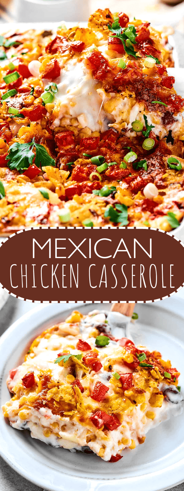 Mexican Chicken Casserole | Easy Weeknight Recipes