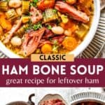 Ham Bone Soup Pinterest image.