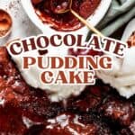 Chocolate pudding cake Pinterest image.