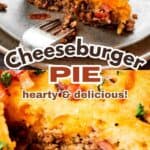 Cheeseburger pie Pinterest collage image.